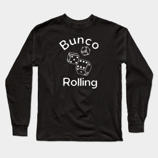 Bunco Long Sleeve T-Shirt